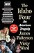 The Idaho Four (James Patterson True Crime, 3)
