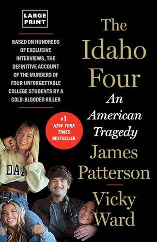 The Idaho Four (James Patterson True Crime, 3)