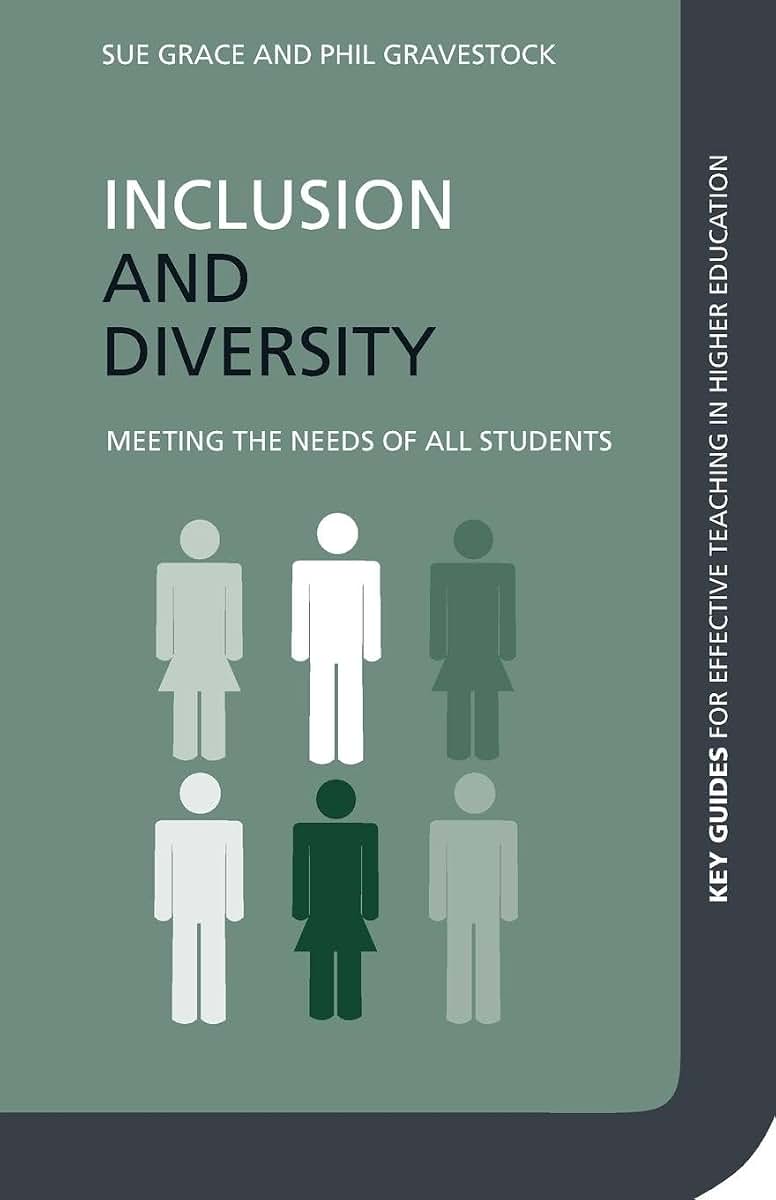 Inclusion and Diversity (Key Guides for Effective Teaching in Higher Education)