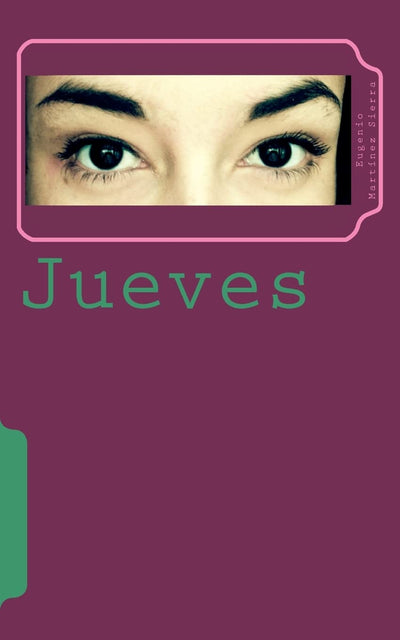 Jueves (Spanish Edition)