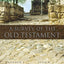 A Survey of the Old Testament