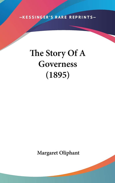The Story Of A Governess (1895)