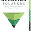 Behavior Solutions: Teaching Academic and Social Skills Through RTI at Work (A guide to closing the systemic behavior gap through collaborative PLC and RTI processes)