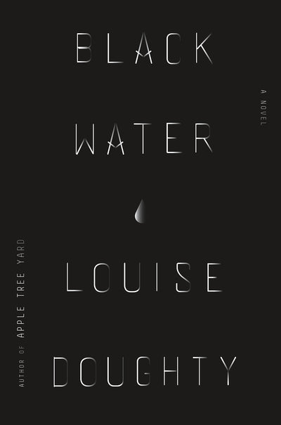 Black Water: A Novel