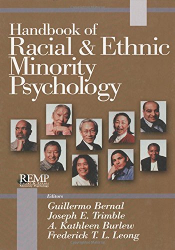 Handbook of Racial and Ethnic Minority Psychology (RACIAL ETHNIC MINORITY PSYCHOLOGY)