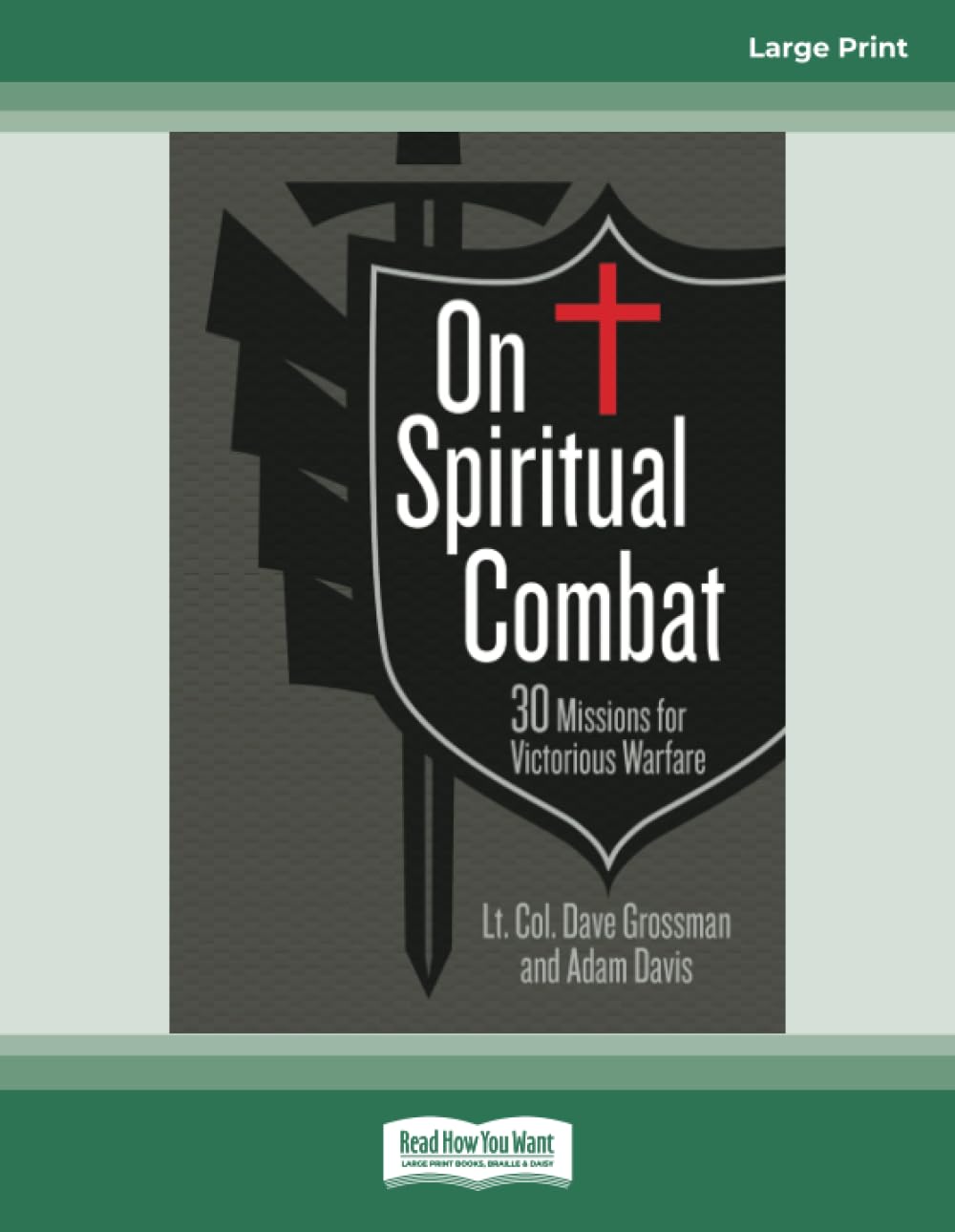 On Spiritual Combat: 30 Missions for Victorious Warfare