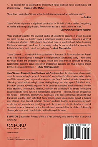 Sound Unseen: Acousmatic Sound in Theory and Practice
