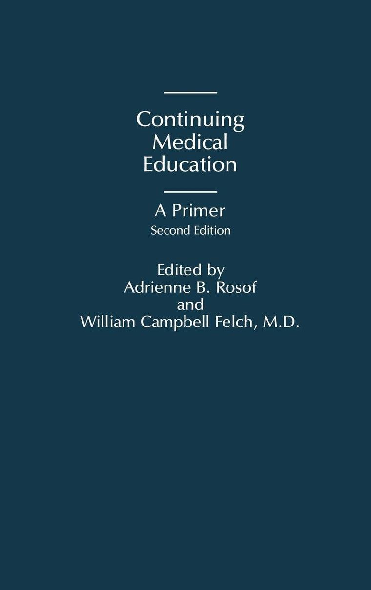 Continuing Medical Education: A Primer