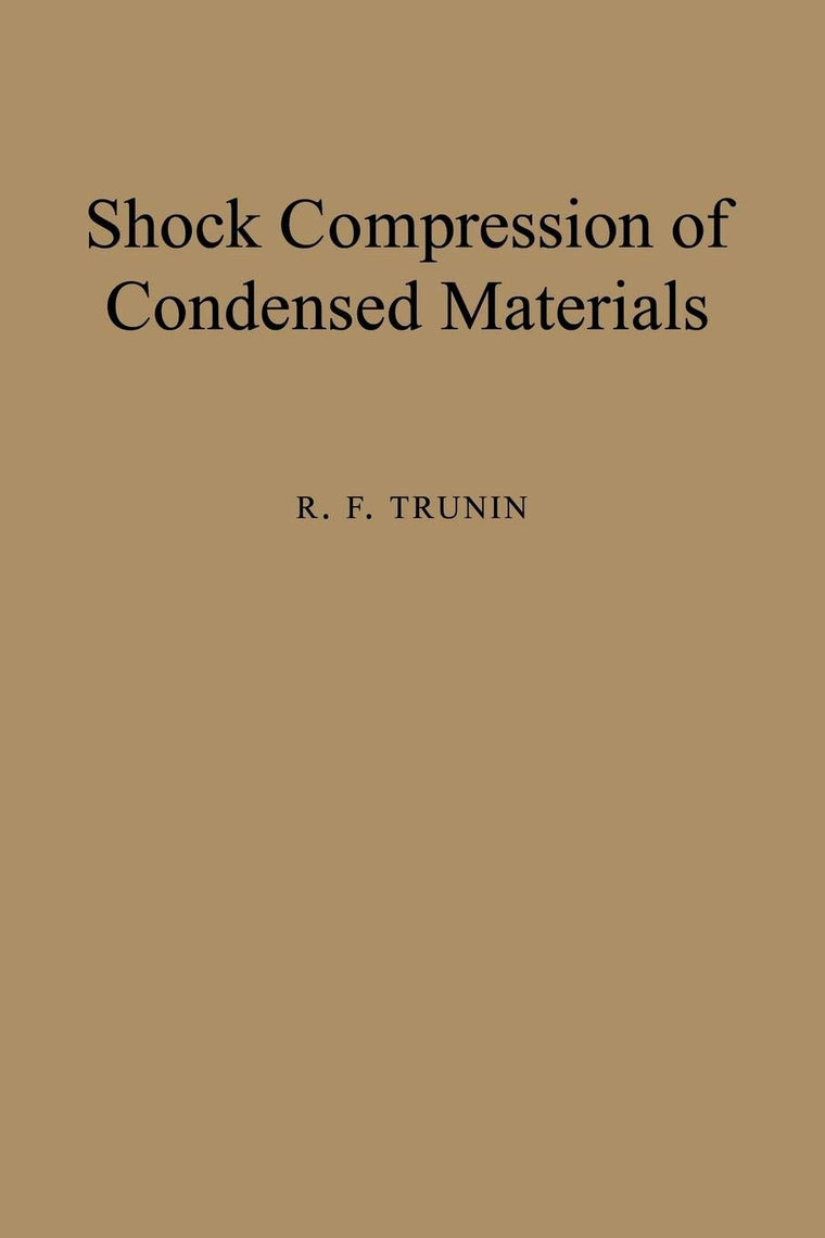 Shock Compression of Condensed Materials