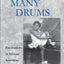 Dancing Many Drums: Excavations in African American Dance (Studies in Dance History) (Volume 19)