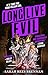 Long Live Evil (Time of Iron, 1)