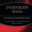 Everybody Wins: The Story and Lessons Behind RE/MAX