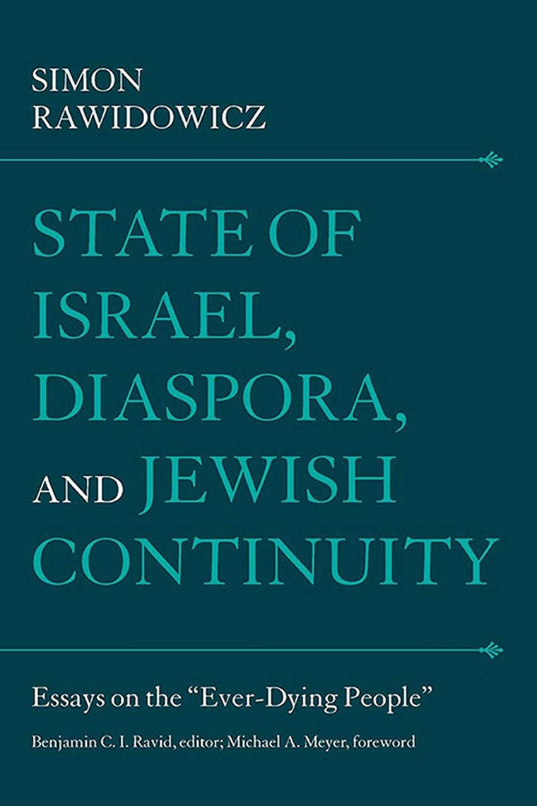 State of Israel, Diaspora, and Jewish Continuity: Essays on