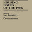 Housing Issues of the 1990s