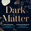 Dark Matter: The New Science of the Microbiome