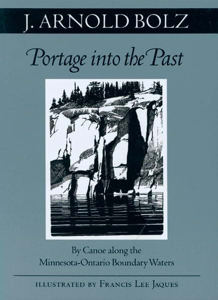 Portage Into The Past (Fesler-Lampert Minnesota Heritage)