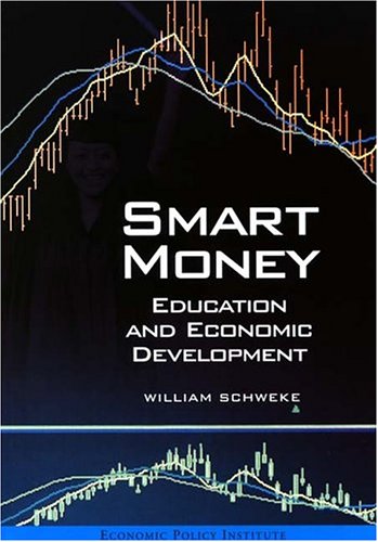 Smart Money: Education and Economic Development