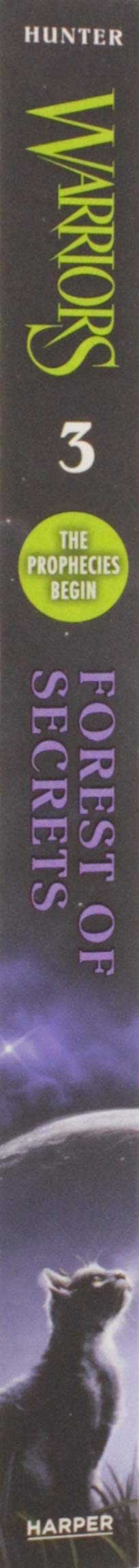 Warriors #3: Forest of Secrets (Warriors: The Prophecies Begin, 3)