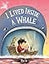 I Lived Inside a Whale