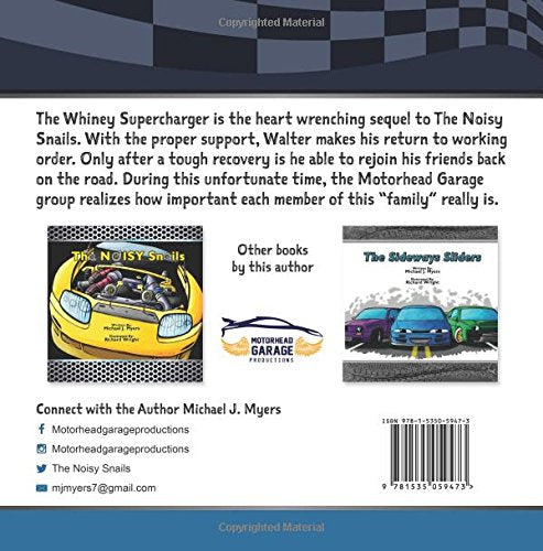 The Whiney Supercharger (Motorhead Garage Children's Nook Series)