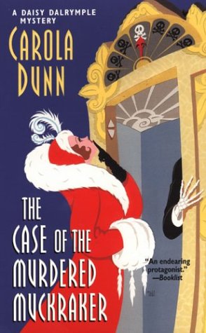 The Case of the Murdered Muckraker (Daisy Dalrymple Mysterie