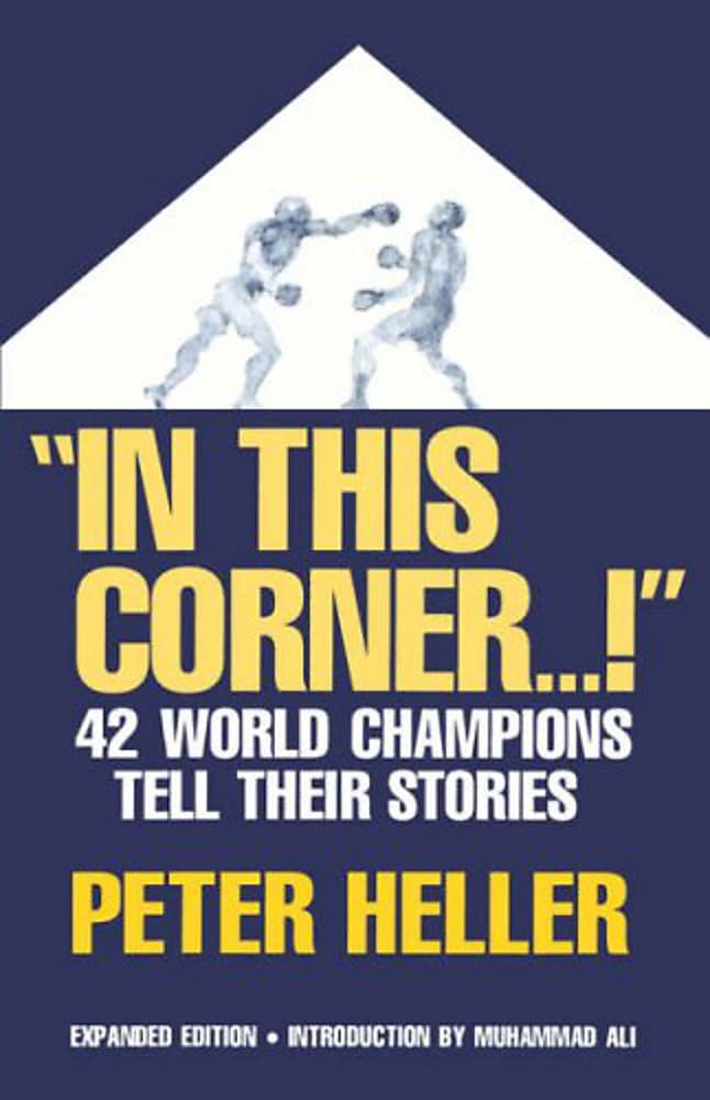 In This Corner . . . !: Forty-two World Champions Tell Their