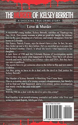 The Murder of Kelsey Berreth: A Shocking True Crime Story