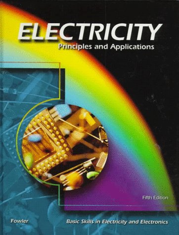 Electricity: Principles and Applications