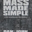 Mass Made Simple: A Six-Week Journey into Bulking by Dan John (2011) Spiral-bound
