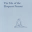 The Tale of the Eloquent Peasant (Griffith Institute Publications) (Egyptian Edition)