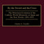 By the Sword and the Cross: The Historical Evolution of the Catholic World Monarchy in Spain and the New World, 1492-1825 (Contributions to the Study of World History)