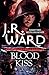 Blood Kiss (Black Dagger Legacy)