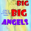 6 Big Big Big Angels
