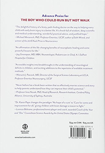 The Boy Who Could Run But Not Walk: Understanding Neuroplast