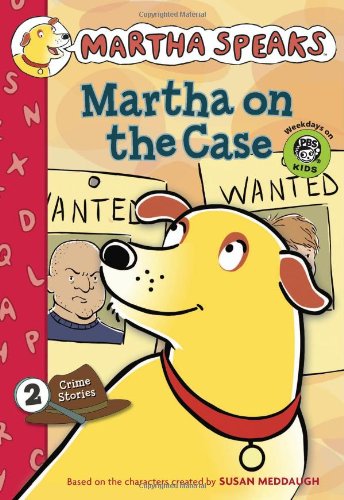 Martha on the Case (Martha Speaks Chapter Books)
