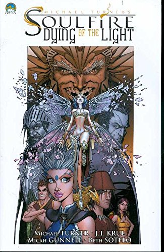 Soulfire: Dying Of The Light