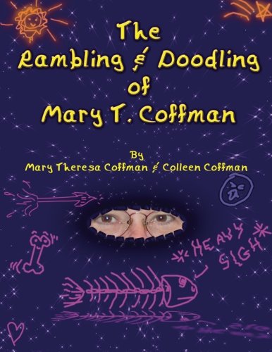 The Rambling & Doodling of Mary T. Coffman