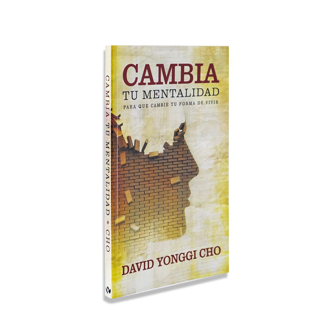 Cambia Tu Mentalidad (Spanish Edition)