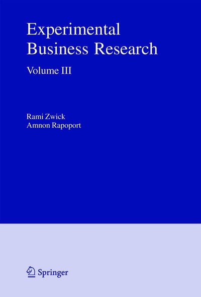Experimental Business Research: Volume III: Marketing, Accounting and Cognitive Perspectives