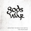 Gods at War: Defeating the Idols that Battle for Your Heart