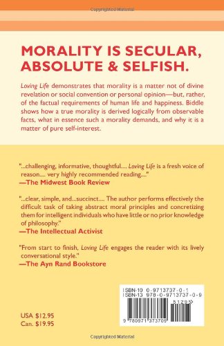 Loving Life: The Morality of Self-Interest and the Facts that Support It