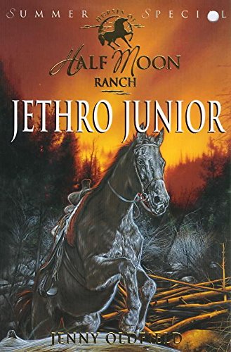 Jethro Junior (Horses of Half Moon Ranch)