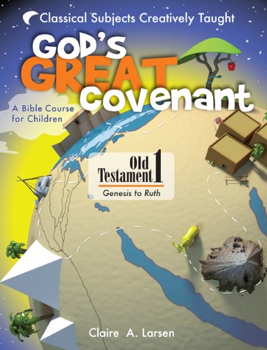 God's Great Covenant, OT Book One