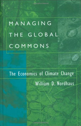 Managing the Global Commons: The Economics of Climate Change