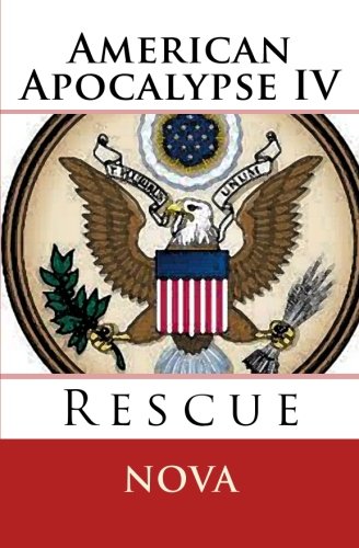 American Apocalypse IV: Rescue