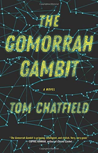 The Gomorrah Gambit by Chatfield, Tom