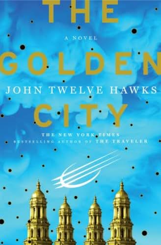 The Golden City: A Novel (Fourth Realm Trilogy) by Hawks, Jo