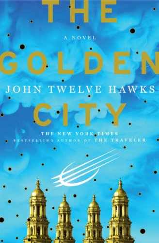 The Golden City: A Novel (Fourth Realm Trilogy) by Hawks, Jo