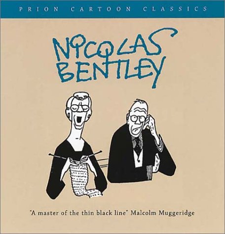 Nicolas Bentley (Prion Cartoon Classics)