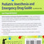 Pediatric Anesthesia and Emergency Drug Guide
